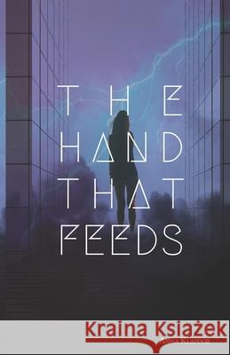 The Hand That Feeds Anna Klapdor 9783000695179