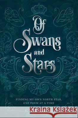Of Swans and Stars E M McConnell   9783000725951 E. M. McConnell