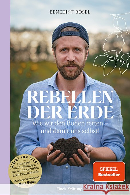 Rebellen der Erde Bösel, Benedikt 9783000805998