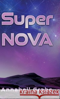 SuperNOVA Grabe, Annabell 9783000832680 tredition