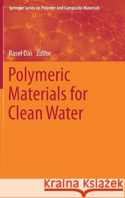 Polymeric Materials for Clean Water  9783030007423 Springer