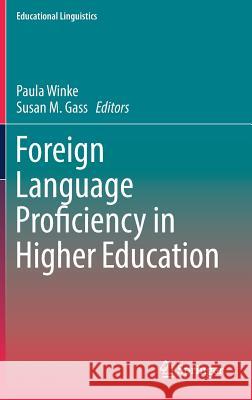 Foreign Language Proficiency in Higher Education  9783030010058 Springer