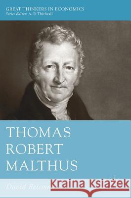 Thomas Robert Malthus Reisman, David 9783030019556