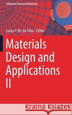 Materials Design and Applications II  9783030022563 Springer
