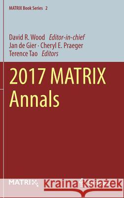2017 Matrix Annals Wood, David R. 9783030041601 Springer