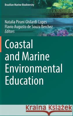 Coastal and Marine Environmental Education  9783030051372 Springer