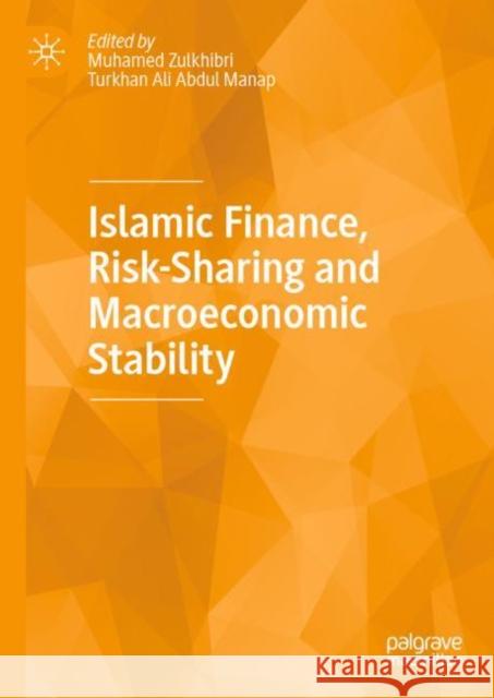 Islamic Finance, Risk-Sharing and Macroeconomic Stability  9783030052249 Palgrave Macmillan