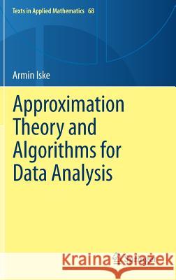 Approximation Theory and Algorithms for Data Analysis Armin Iske 9783030052270 Springer