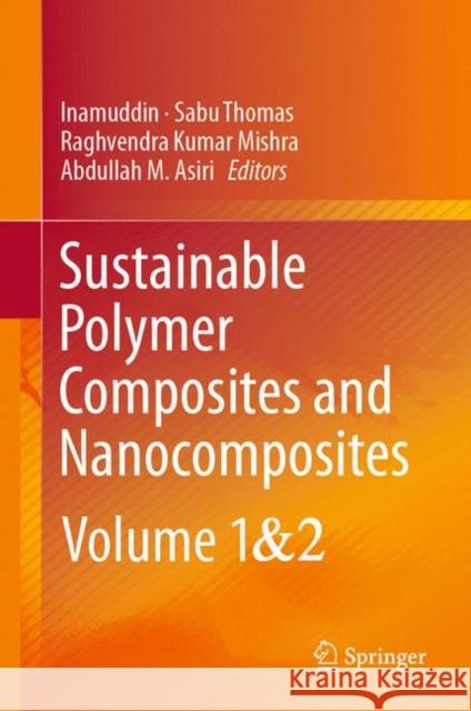 Sustainable Polymer Composites and Nanocomposites Inamuddin 9783030053987