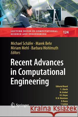 Recent Advances in Computational Engineering: Proceedings of the 4th International Conference on Computational Engineering (Icce 2017) in Darmstadt Schäfer, Michael 9783030067380