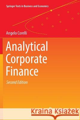 Analytical Corporate Finance Angelo Corelli 9783030070922 Springer