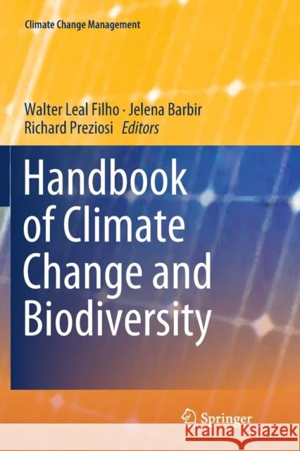 Handbook of Climate Change and Biodiversity Walter Lea Jelena Barbir Richard Preziosi 9783030075194 Springer