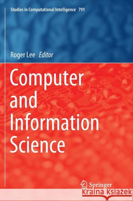 Computer and Information Science Roger Lee 9783030075217