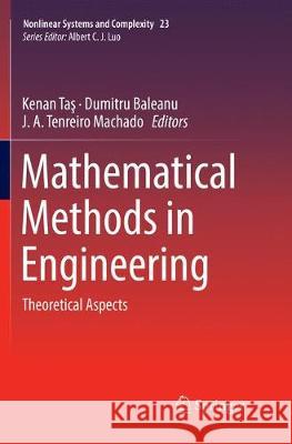 Mathematical Methods in Engineering: Theoretical Aspects Taş, Kenan 9783030081683 Springer