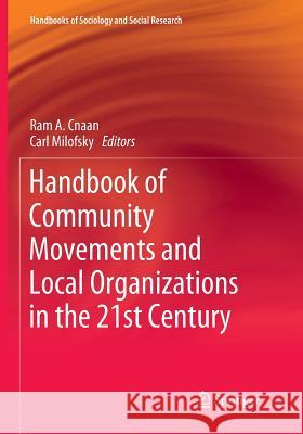 Handbook of Community Movements and Local Organizations in the 21st Century Ram A. Cnaan Carl Milofsky 9783030084509