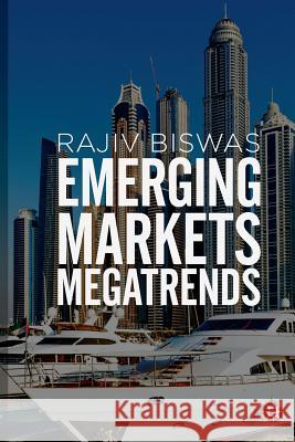 Emerging Markets Megatrends Rajiv Biswas 9783030086206 Palgrave MacMillan