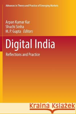 Digital India: Reflections and Practice Kar, Arpan Kumar 9783030086886