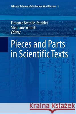Pieces and Parts in Scientific Texts Florence Bretelle-Establet Stephane Schmitt 9783030087050 Springer