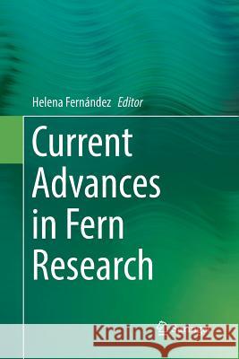 Current Advances in Fern Research Helena Fernandez 9783030091514 Springer