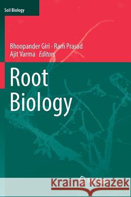 Root Biology Bhoopander Giri Ram Prasad Ajit Varma 9783030093549 Springer