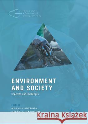 Environment and Society: Concepts and Challenges Boström, Magnus 9783030094836