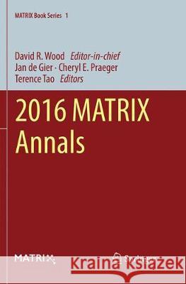 2016 Matrix Annals Wood, David R. 9783030101831 Springer