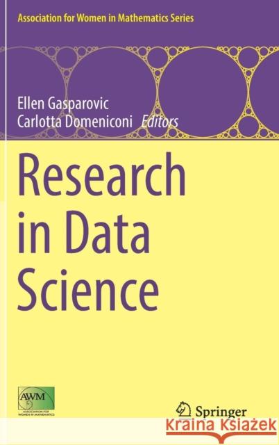 Research in Data Science Ellen Gasparovic Carlotta Domeniconi 9783030115654