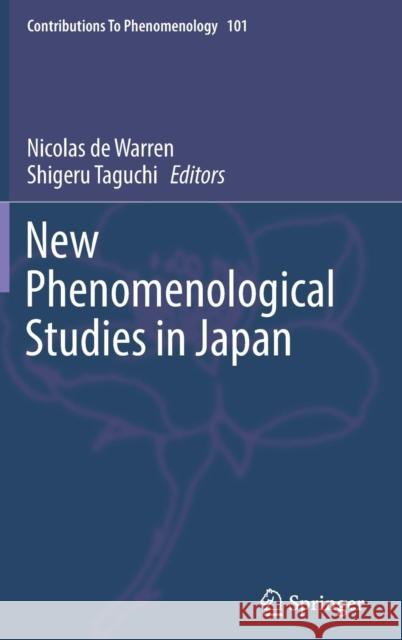 New Phenomenological Studies in Japan Nicolas D Shigeru Taguchi 9783030118921 Springer