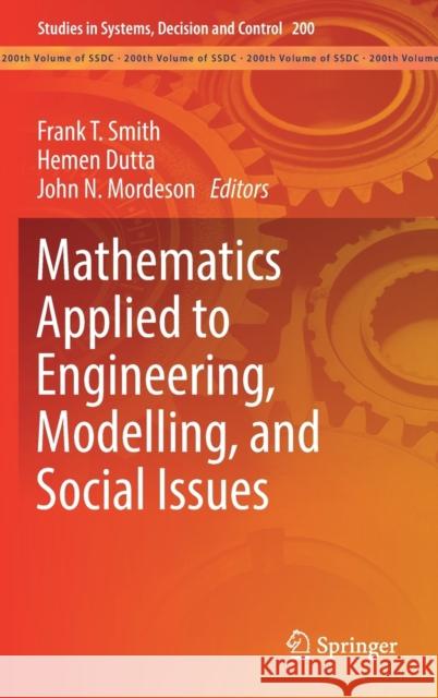 Mathematics Applied to Engineering, Modelling, and Social Issues  9783030122317 Springer