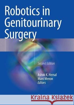 Robotics in Genitourinary Surgery Ashok K. Hemal Mani Menon  9783030132408