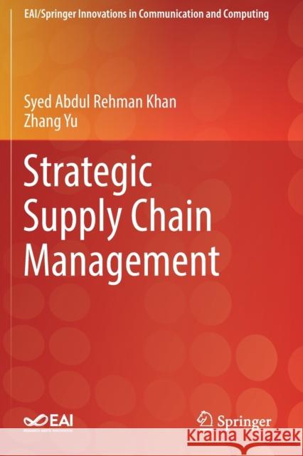 Strategic Supply Chain Management Syed Abdul Rehman Khan Zhang Yu 9783030150600