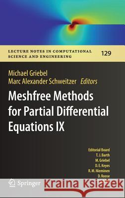 Meshfree Methods for Partial Differential Equations IX Michael Griebel Marc Alexander Schweitzer 9783030151188 Springer