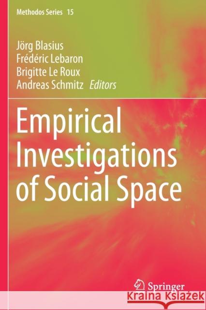 Empirical Investigations of Social Space J Blasius Fr 9783030153892 Springer