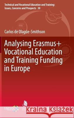 Analysing Erasmus+ Vocational Education and Training Funding in Europe Carlos d 9783030162108