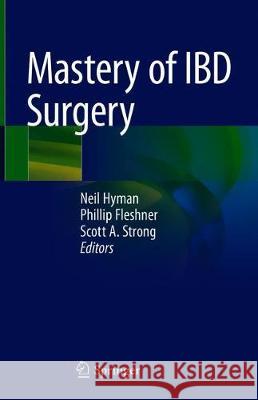 Mastery of Ibd Surgery Hyman, Neil 9783030167547 Springer