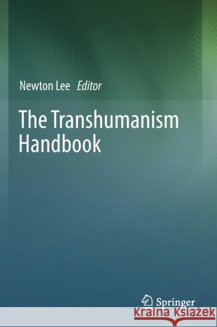 The Transhumanism Handbook  9783030169220 