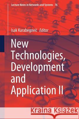 New Technologies, Development and Application II Isak Karabegovic 9783030180713 Springer