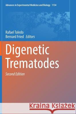 Digenetic Trematodes Rafael Toledo Bernard Fried 9783030186159 Springer