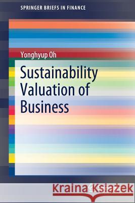 Sustainability Valuation of Business Yonghyup Oh 9783030186470 Springer