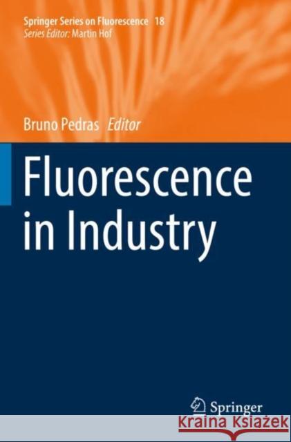 Fluorescence in Industry Bruno Pedras 9783030200350 Springer