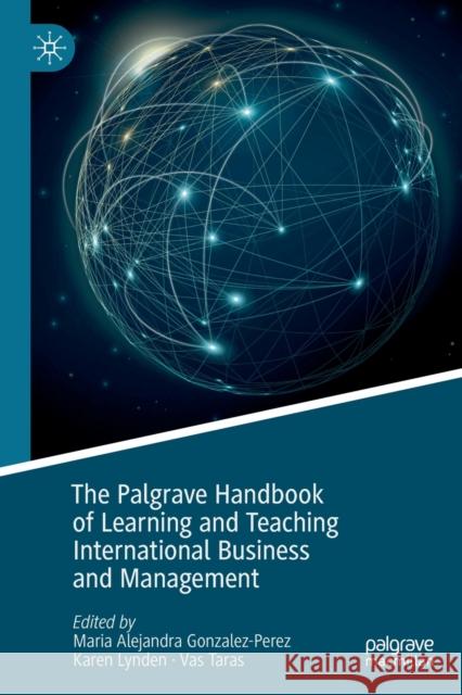 The Palgrave Handbook of Learning and Teaching International Business and Management  9783030204174 Springer International Publishing