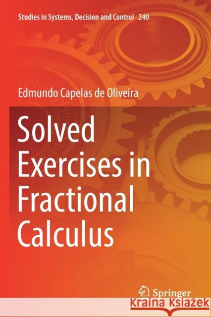 Solved Exercises in Fractional Calculus Edmundo Capela 9783030205263 Springer