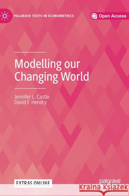 Modelling Our Changing World Castle, Jennifer L. 9783030214319