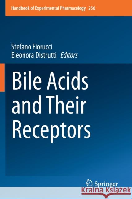 Bile Acids and Their Receptors  9783030220075 Springer International Publishing