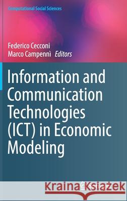 Information and Communication Technologies (Ict) in Economic Modeling Cecconi, Federico 9783030226046 Springer