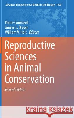 Reproductive Sciences in Animal Conservation  9783030236328 Springer