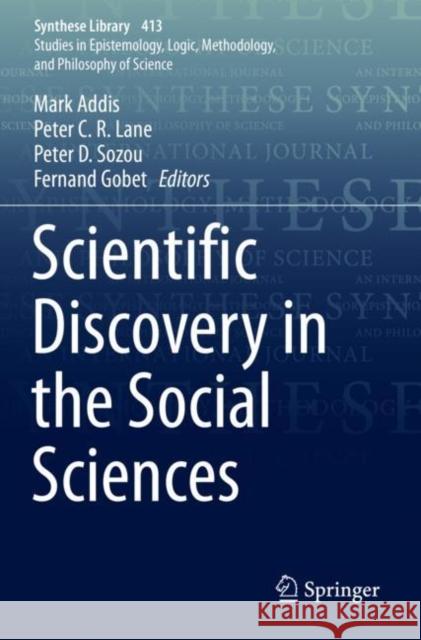 Scientific Discovery in the Social Sciences  9783030237714 Springer International Publishing