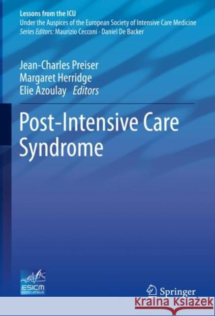 Post-Intensive Care Syndrome  9783030242497 Springer