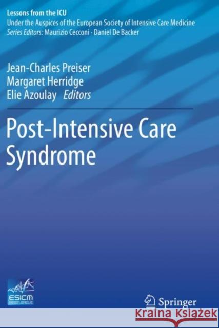 Post-Intensive Care Syndrome  9783030242527 Springer International Publishing