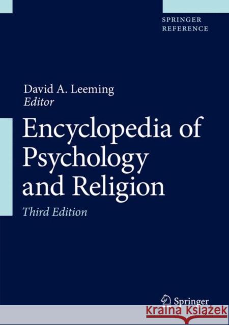 Encyclopedia of Psychology and Religion David A. Leeming 9783030243470